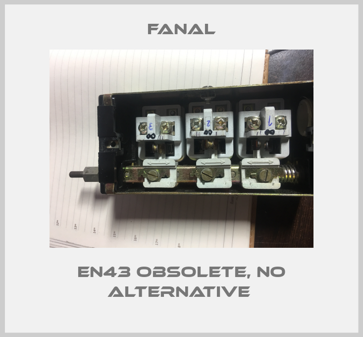 EN43 obsolete, no alternative -big