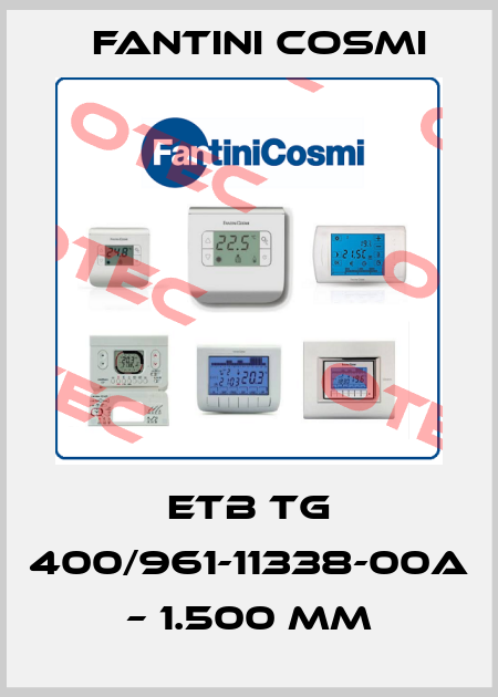 ETB TG 400/961-11338-00A – 1.500 mm Fantini Cosmi