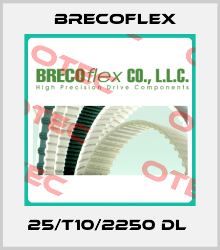 25/T10/2250 DL  Brecoflex