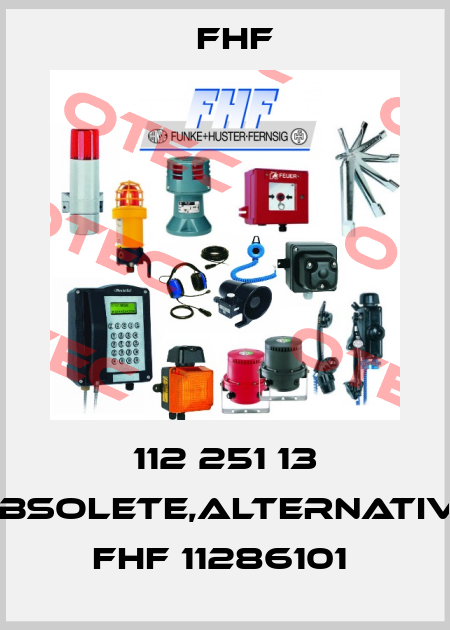 112 251 13 obsolete,alternative FHF 11286101  FHF