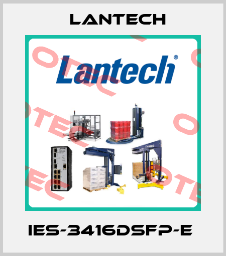 IES-3416DSFP-E  Lantech