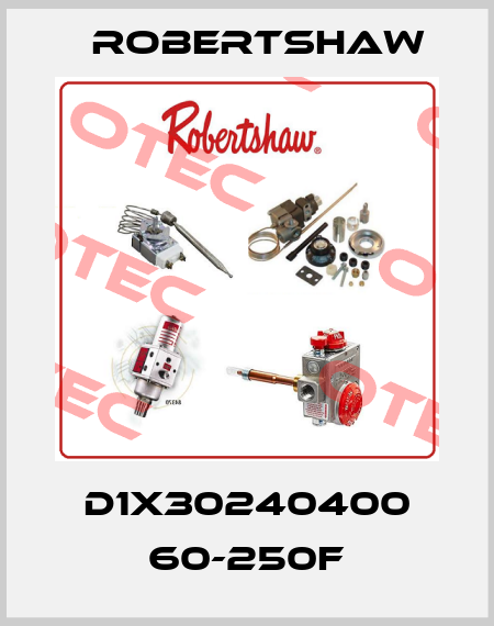 D1X30240400 60-250F Robertshaw