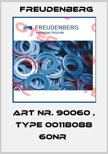 Art Nr. 90060 , type 00118088 60NR  Freudenberg