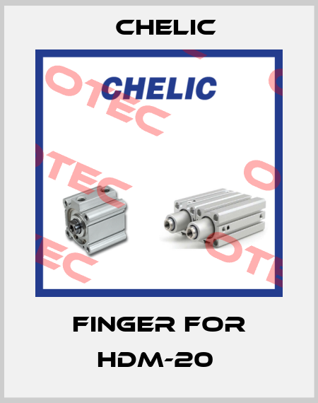 Finger for HDM-20  Chelic