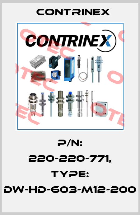 p/n: 220-220-771, Type: DW-HD-603-M12-200 Contrinex