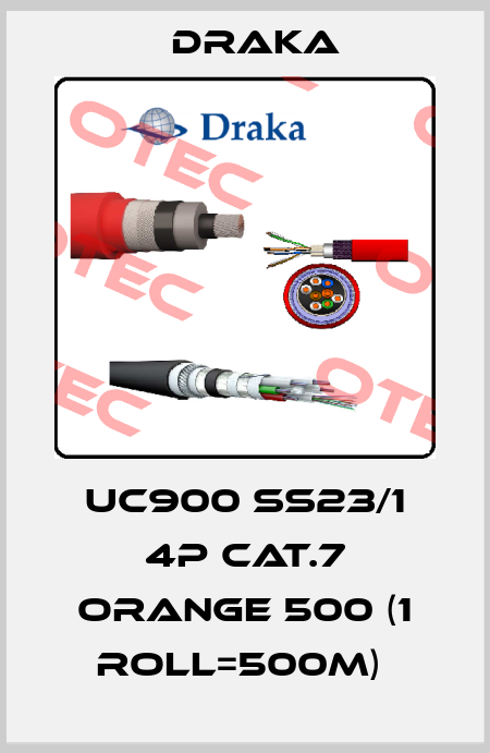UC900 SS23/1 4P Cat.7 orange 500 (1 roll=500m)  Draka