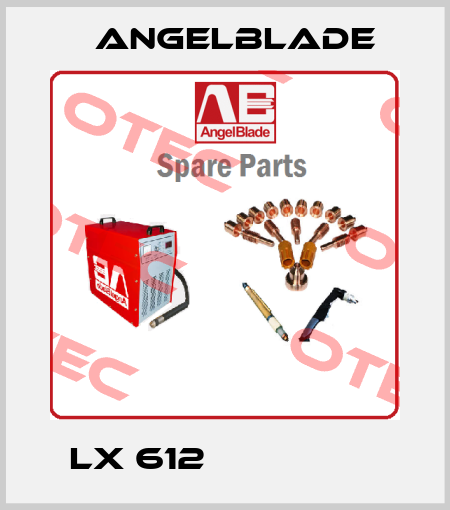 LX 612                 AngelBlade