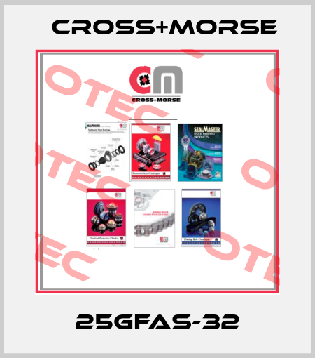 25GFAS-32 Cross+Morse