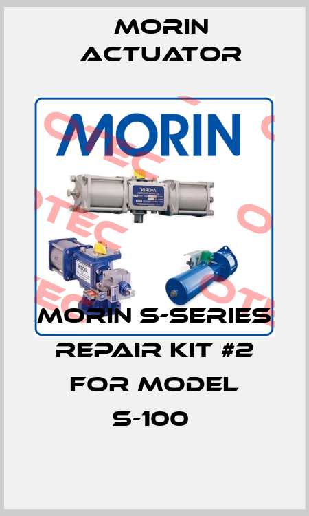 Morin S-Series Repair Kit #2 for Model S-100  Morin Actuator