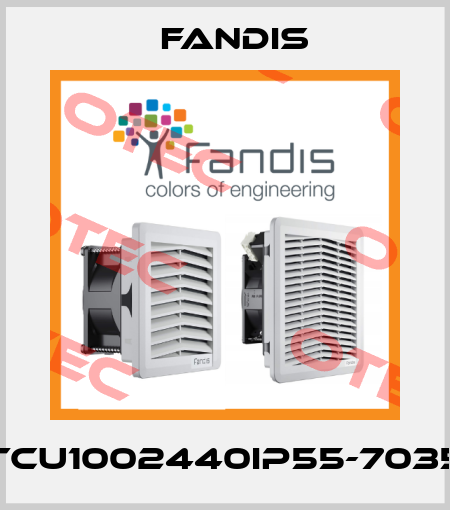 TCU1002440IP55-7035 Fandis