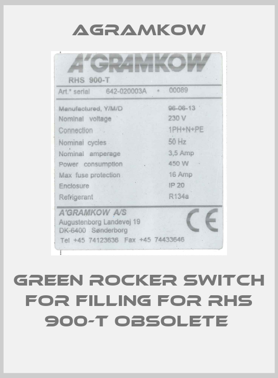 green Rocker switch for filling for RHS 900-T obsolete -big