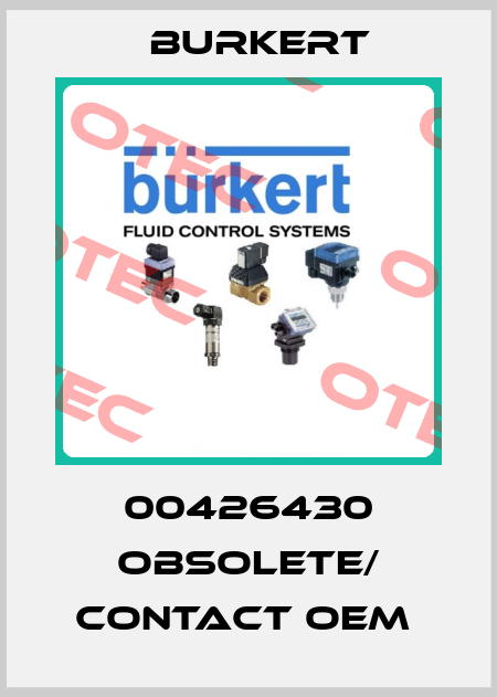 00426430 obsolete/ contact OEM  Burkert