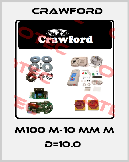 M100 M-10 MM M D=10.0  Crawford