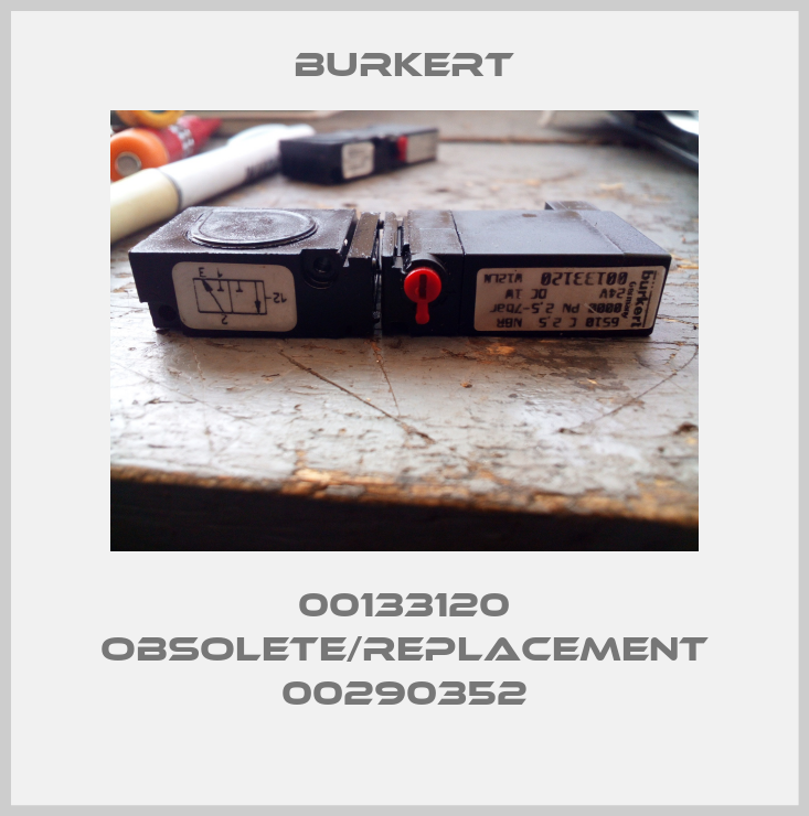 00133120 obsolete/replacement 00290352-big
