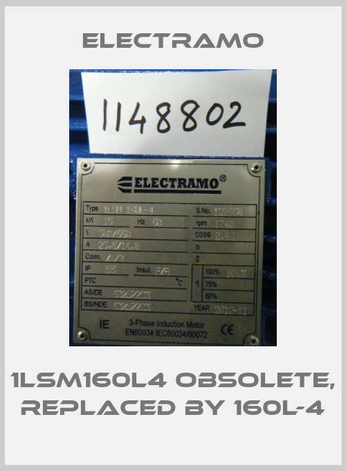 1LSM160L4 obsolete, replaced by 160L-4-big