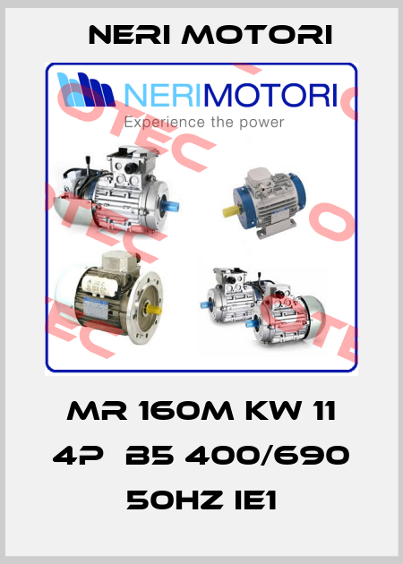MR 160M KW 11 4P  B5 400/690 50HZ IE1 Neri Motori
