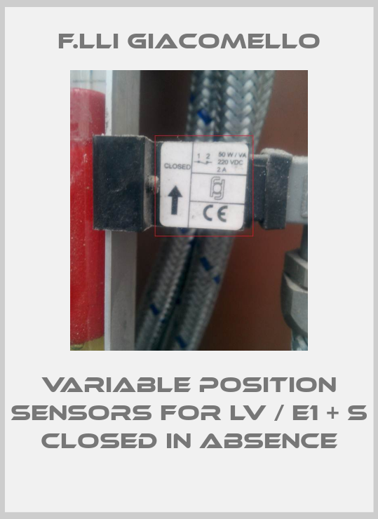 variable position sensors for LV / E1 + S closed in absence-big