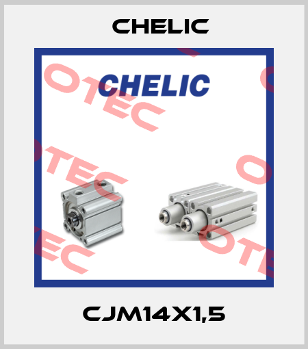 CJM14x1,5 Chelic