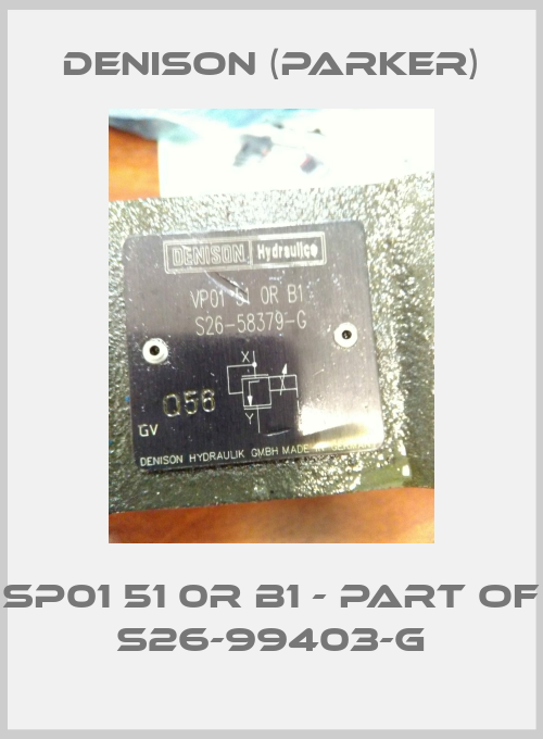 SP01 51 0R B1 - part of S26-99403-G-big