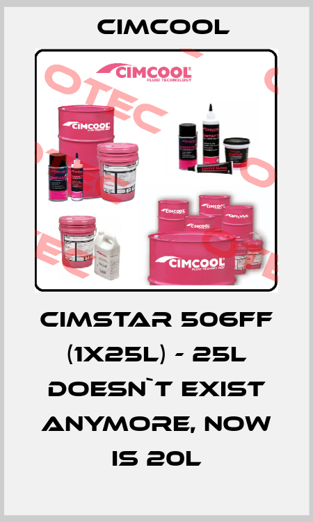 Cimstar 506FF (1x25L) - 25L doesn`t exist anymore, now is 20L Cimcool