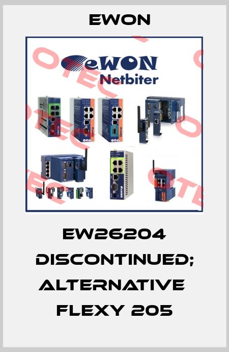 EW26204 discontinued; alternative  Flexy 205 Ewon