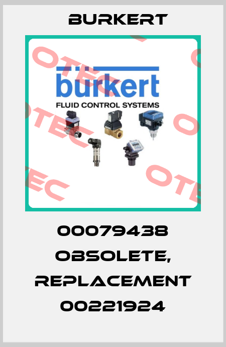 00079438 obsolete, replacement 00221924 Burkert