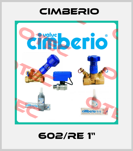 602/RE 1“ Cimberio