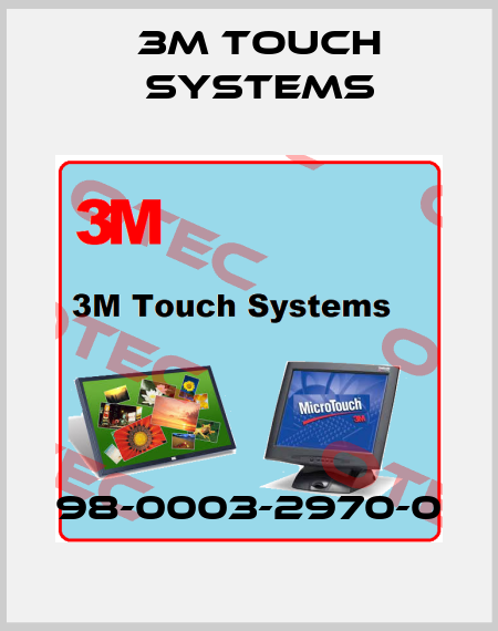 98-0003-2970-0 3M Touch Systems