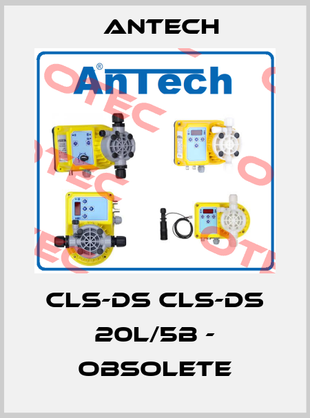 CLS-DS CLS-DS 20L/5B - obsolete Antech