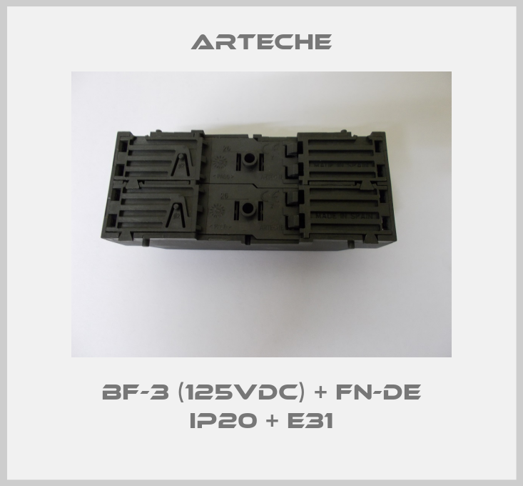 BF-3 (125VDC) + FN-DE IP20 + E31-big