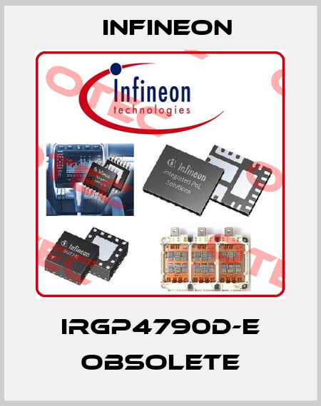 IRGP4790D-E obsolete Infineon