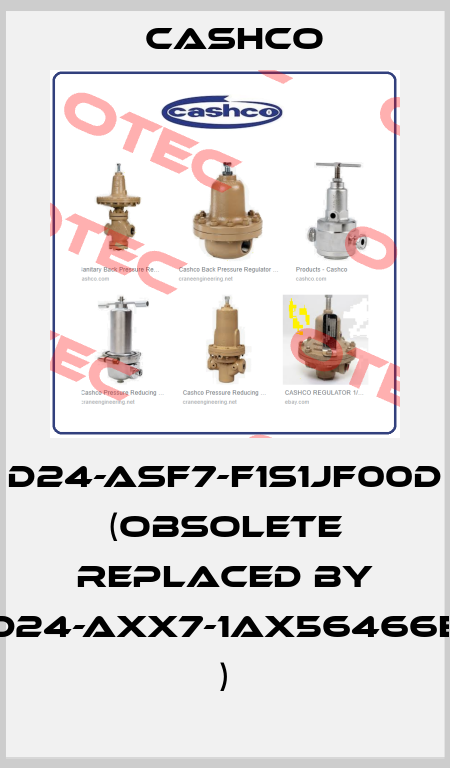 D24-ASF7-F1S1JF00D  (obsolete replaced by D24-AXX7-1AX56466E ) Cashco