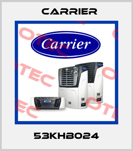 53KHB024 Carrier