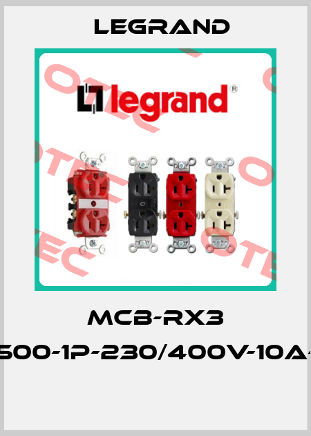 MCB-RX3 4500-1P-230/400V-10A-C  Legrand