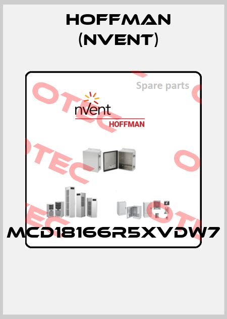 MCD18166R5XVDW7  Hoffman (nVent)