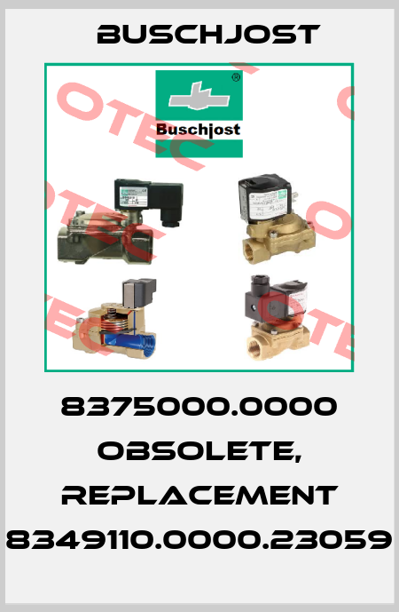 8375000.0000 obsolete, replacement 8349110.0000.23059 Buschjost