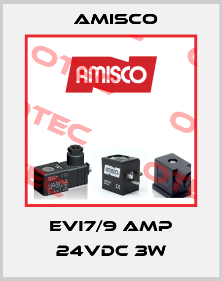 EVI7/9 AMP 24VDC 3W Amisco