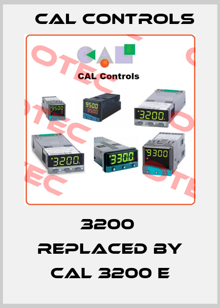 3200  REPLACED BY CAL 3200 E Cal Controls