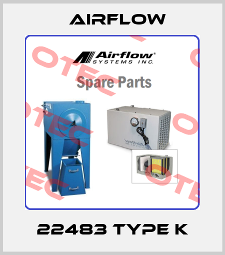 22483 Type K Airflow