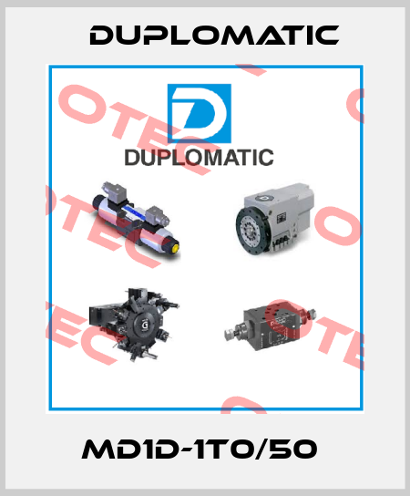 MD1D-1T0/50  Duplomatic