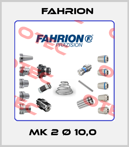 MK 2 Ø 10,0  Fahrion