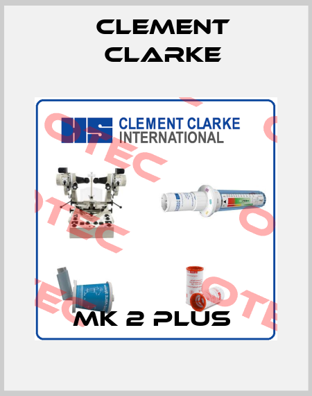 MK 2 PLUS  Clement Clarke