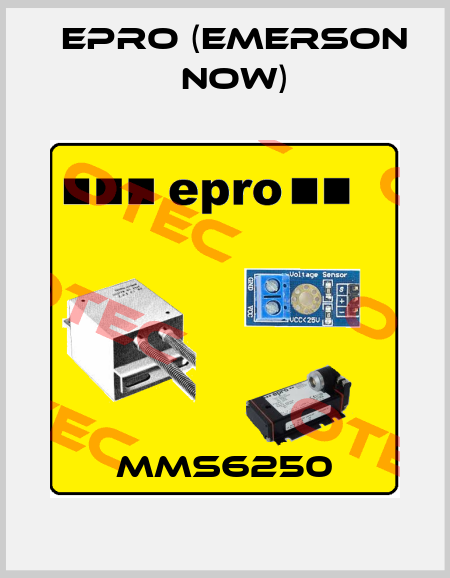 MMS6250 Epro (Emerson now)