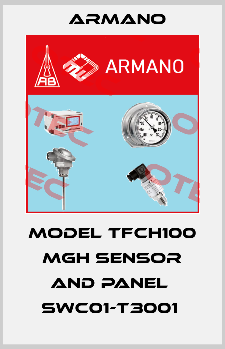 MODEL TFCH100 MGH SENSOR AND PANEL  SWC01-T3001  ARMANO