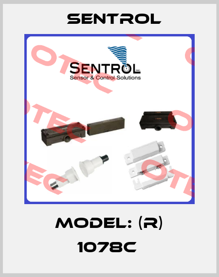 MODEL: (R) 1078C  Sentrol