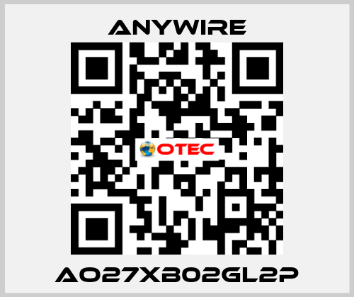 AO27XB02GL2P Anywire