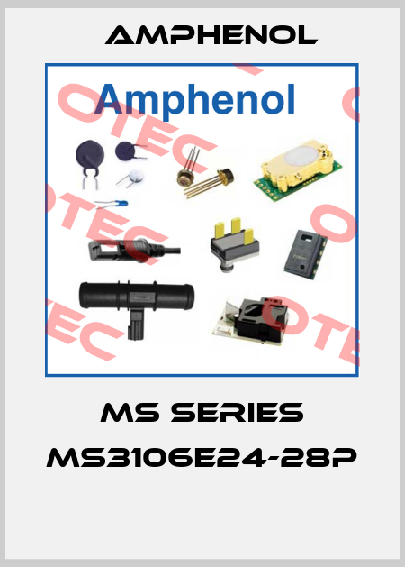 MS SERIES MS3106E24-28P  Amphenol