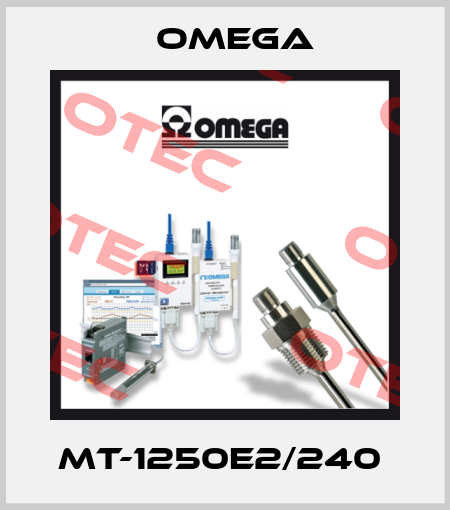 MT-1250E2/240  Omega