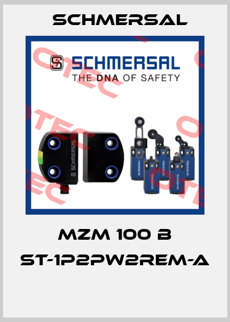 MZM 100 B ST-1P2PW2REM-A  Schmersal
