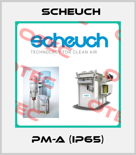 PM-A (IP65) Scheuch